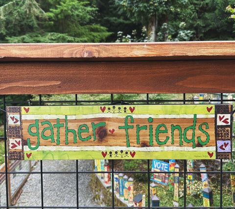 Gather Friends Outdoor Signage