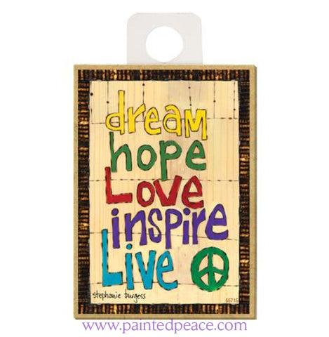 Dream Hope Love Inspire Wood Magnet - New