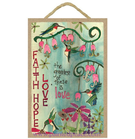 Faith Hope And Love Wooden Sign