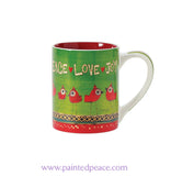 Peace Love Joy Ceramic Mug