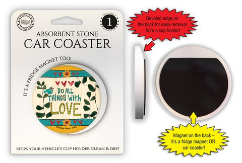 Do All Things With Love Car Coaster / Magnet
