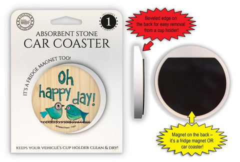 Oh Happy Day Car Coaster / Magnet