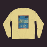 My Favorite Color Is Blue Long Sleeve Shirt Butter / Small (S)