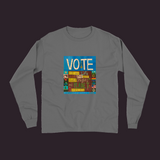 Vote Unisex Long Sleeve Shirt Grey / Small (S)