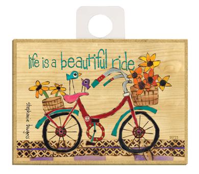 Life Is A Beautiful Ride Wood Magnet - New
