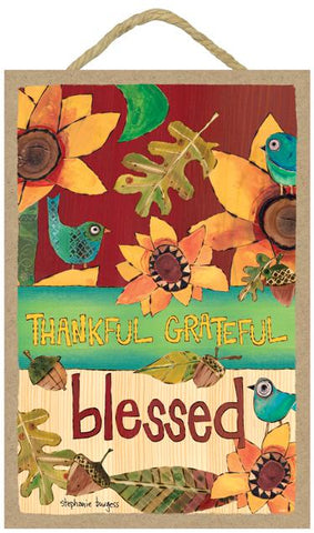 Thankful Grateful Blessed Wooden Sign