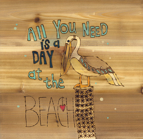 All You Need Is A Day At The Beach Metal Print
