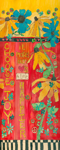 Choose Joy Original on Wood 11" by 38" - NEW