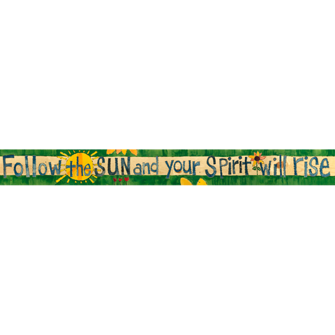 Follow The Sun - Over Door