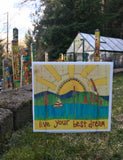 Live Your Best Dream Mini Yard Sign