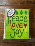 Peace Love Joy Greeting Card