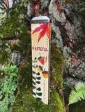 Grateful And Thankful 13’’ Mini Pole
