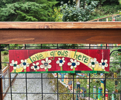 Love Grows Here Outdoor Signage