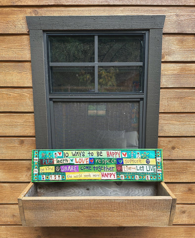 10 Ways To Be Happy Outdoor Signage