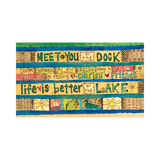 Life Is Better At The Lake Metal Print - 7 By 12