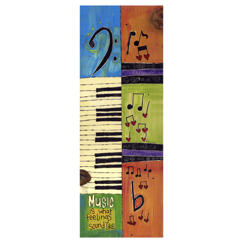 Music Is What Feelings Sound Like Metal Print - 6 By 14