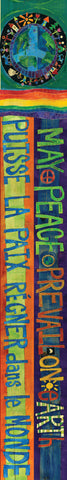 May Peace Prevail On Earth Original On Wood (english and french) 11’’ by 61’’