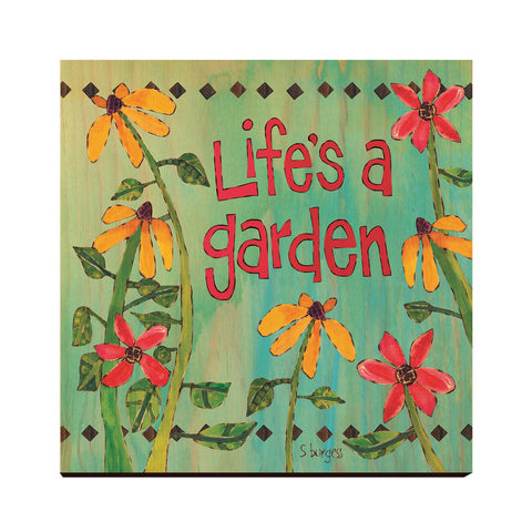 Lifes A Garden Wall Art 12 By