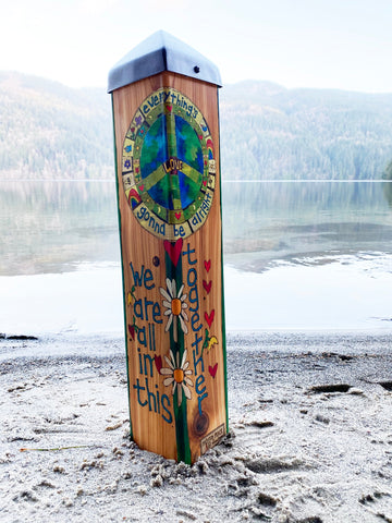 Peace.....we Are All In This Together Art Pole - 20
