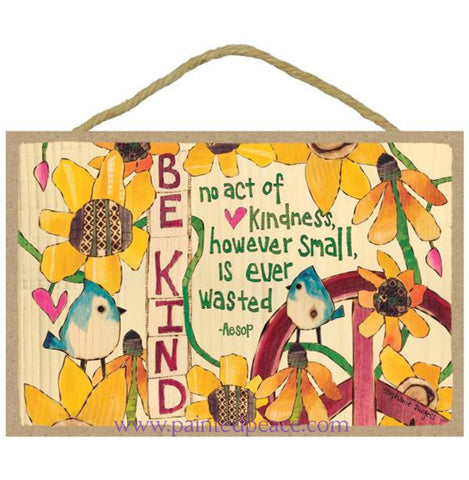 Be Kind Wooden Sign
