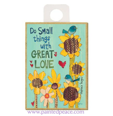 Do Small Things With Great Love Wood Magnet - New