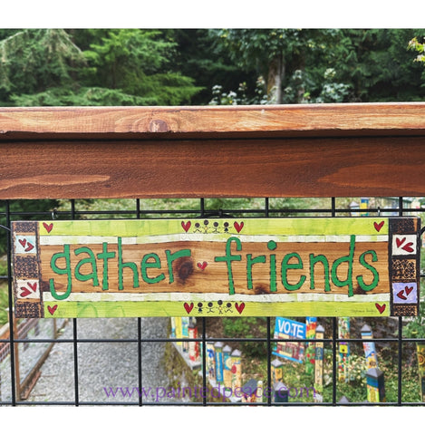 Gather Friends Outdoor Signage