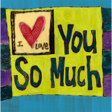 I Love You So Much Metal Print - 5 By