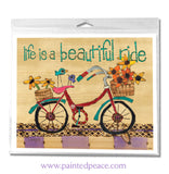 Life Is A Beautiful Ride Yard Sign