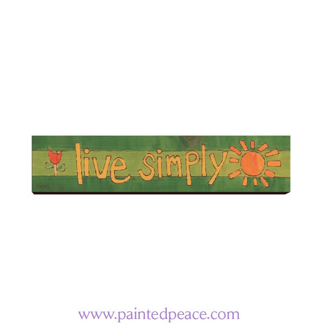Live Simply 23 By 5 Over The Door Sign