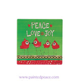 Peace Love Joy Stone Coaster