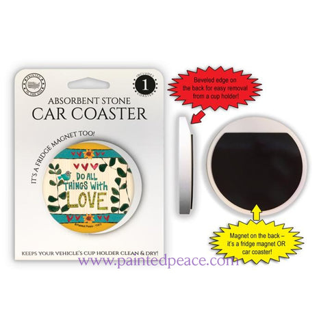 Do All Things With Love Car Coaster / Magnet